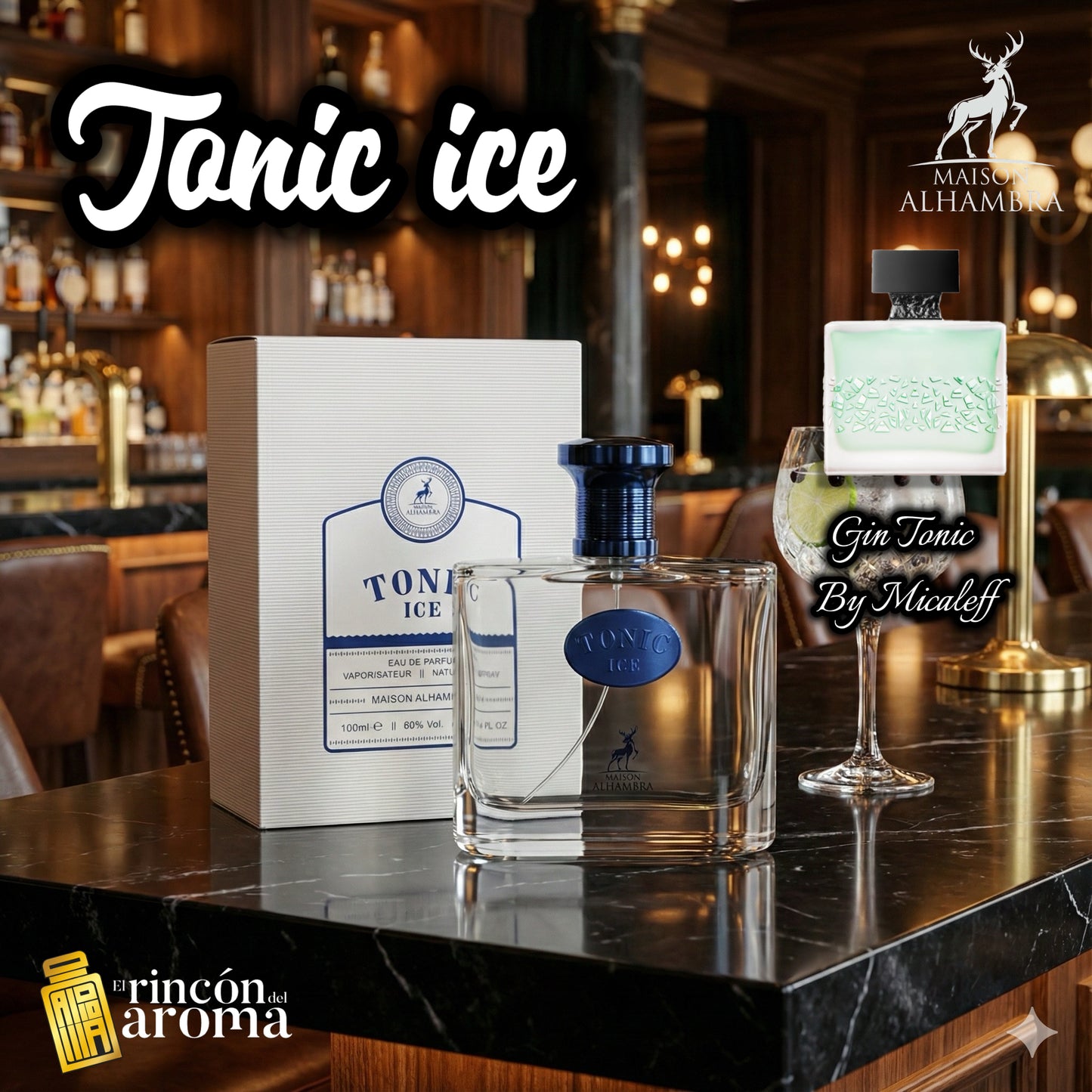 Maison Alhambra Tonic Ice