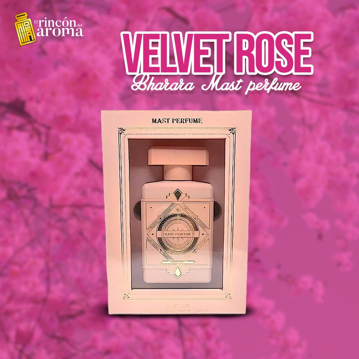 Bharara Mast Perfume Velvet Rose
